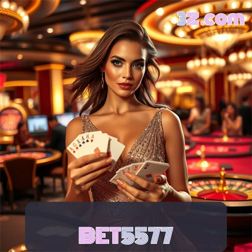 bet5577 Plataforma Confiável